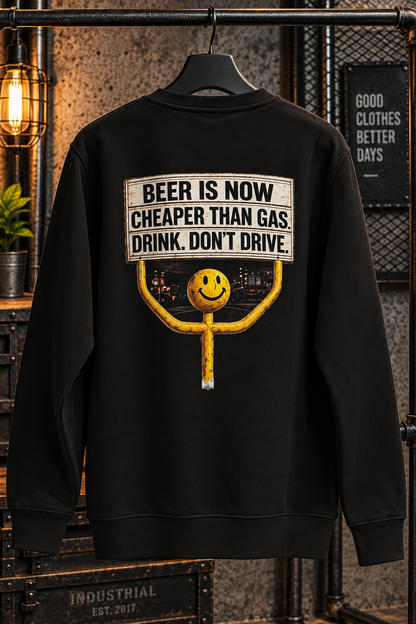 Drink Beer Don't Drive Φούτερ Λαιμόκοψη