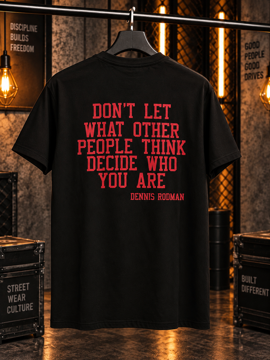 Don't Let What Other People Think t-shirt